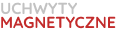 Uchwyty magnetyczne